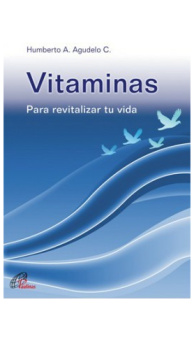 Vitaminas para revitalizar tu vida