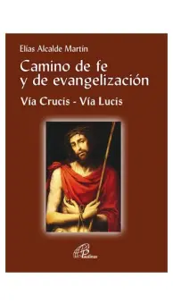 Camino de fe y de evangelización