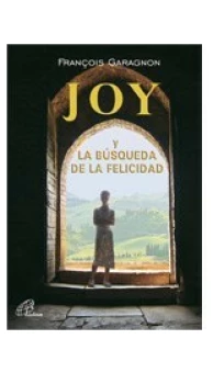 Joy y la búsqueda de la felicidad