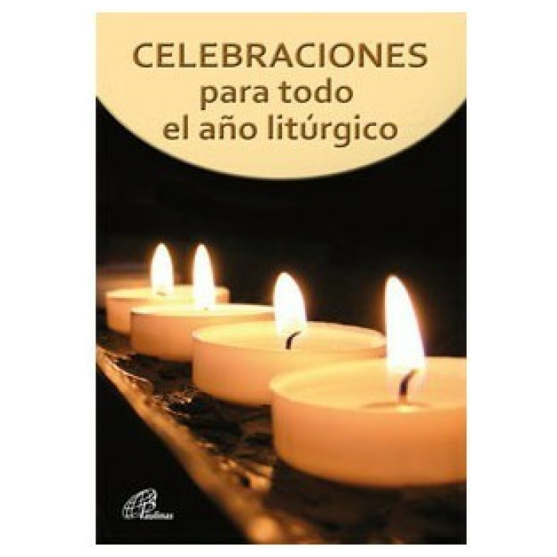223 Celebraciones para todo el ano liturgico