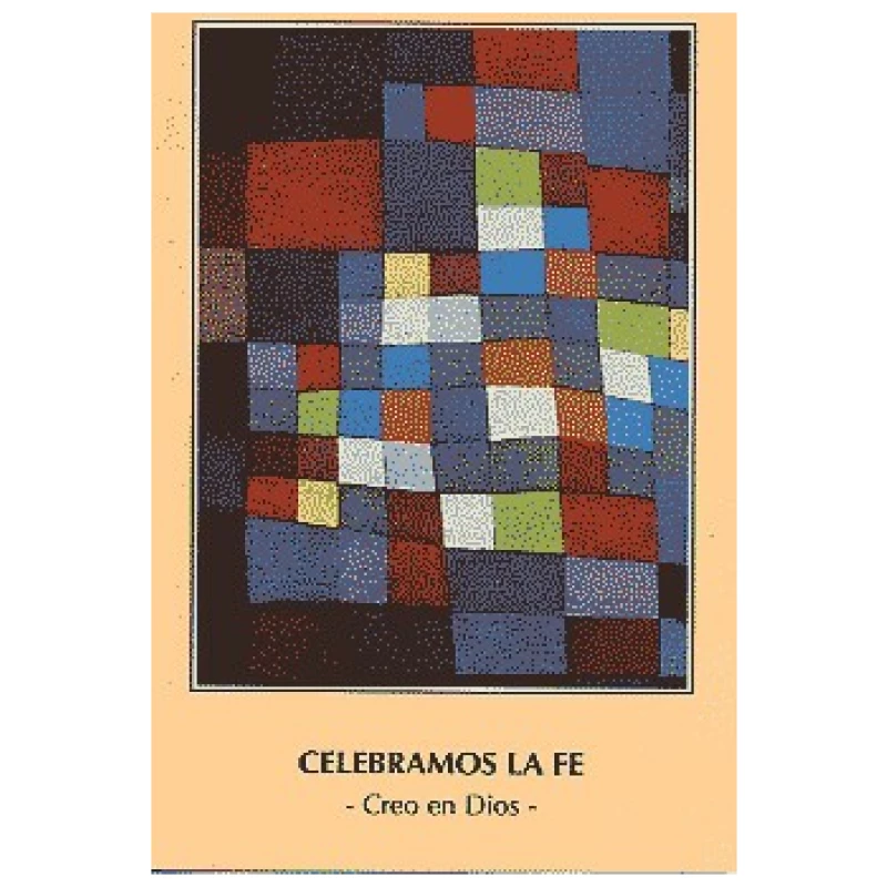 Celebramos la Fe -Creo en Dios- Nº 12