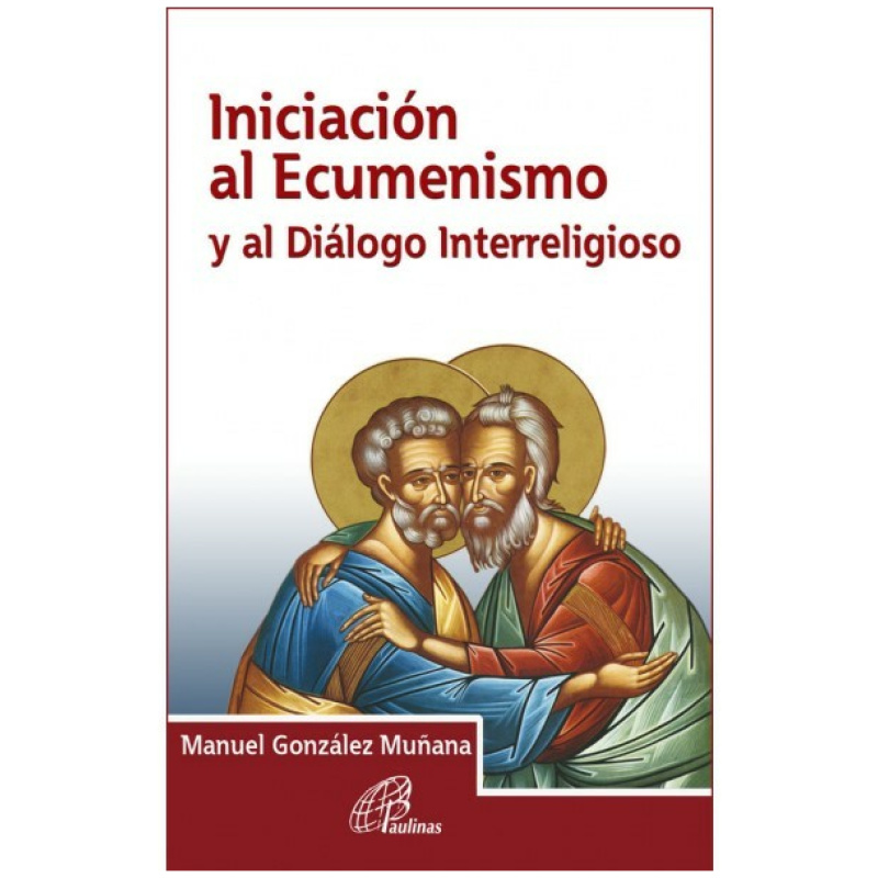 28 Iniciacion al Ecumenismo y al Dialogo Interreligioso