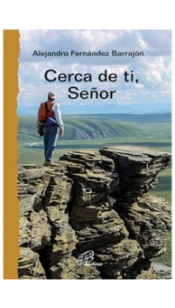 Cerca de ti, Señor