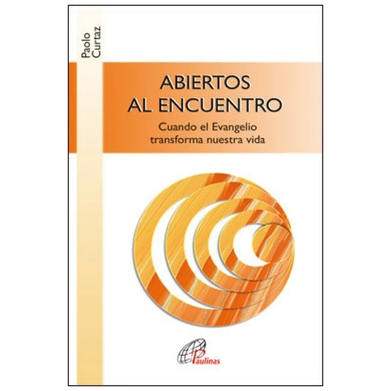 ABIERTOS AL ENCUENTRO