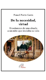 De la necesidad, Virtud