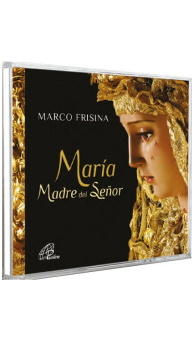 María Madre del Señor CD