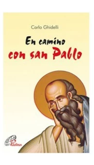 En camino con san Pablo