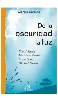 De la oscuridad, la luz