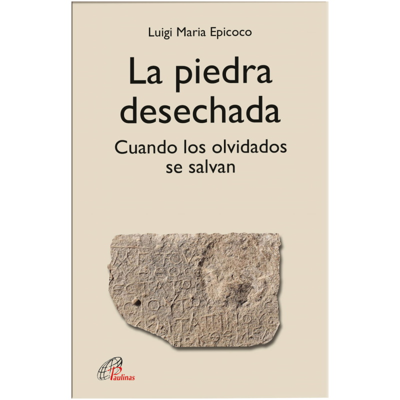 La Piedra desechada, de Luigi Maria Epicoco