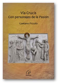 Vía crucis con personajes de la Pasión