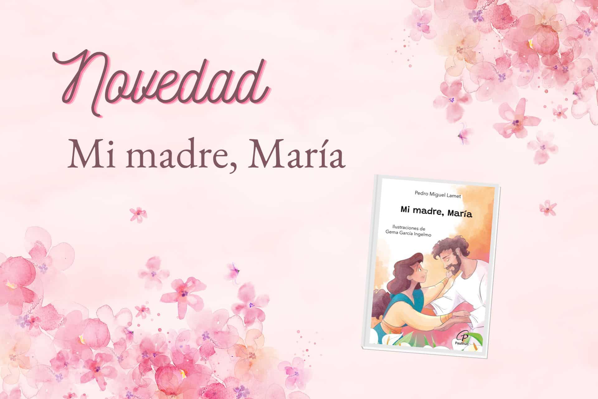 Mi madre, María (Cabecera)