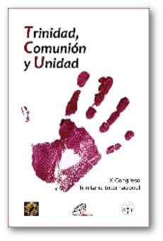 Trinidad, Comunión y Unidad