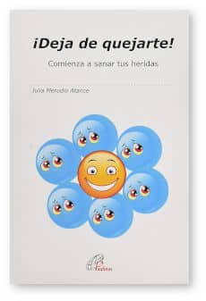 Deja de quejarte