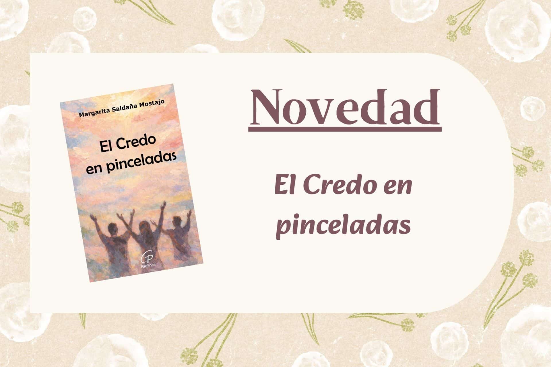 Cabecera El Credo en pinceladas