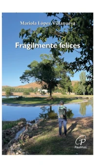 Frágilmente felices